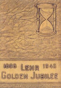 Lehr Golden Jubilee: 1898-1948 Image